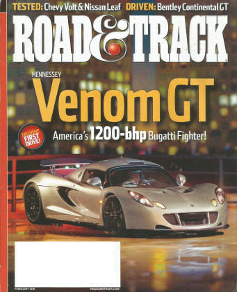 ROAD & TRACK 2011 FEB - VOLT vs LEAF, HENNESSEY VENOM, 1912 INDY, FIAT 500
